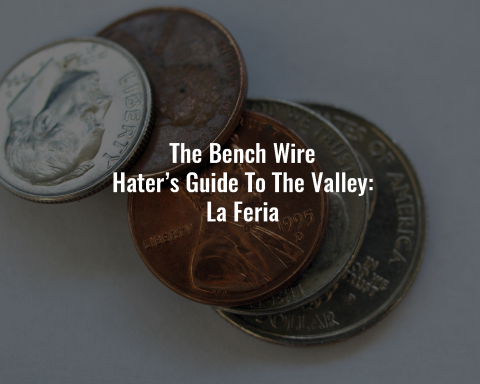 TBW Hater's Guide To The Valley La Feria