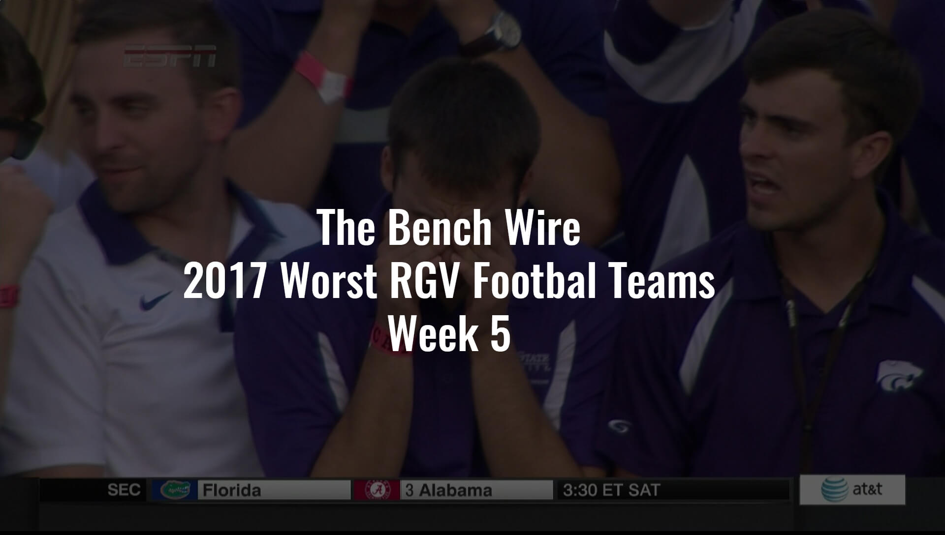 2017 Worst RGV Football Teams Week 5